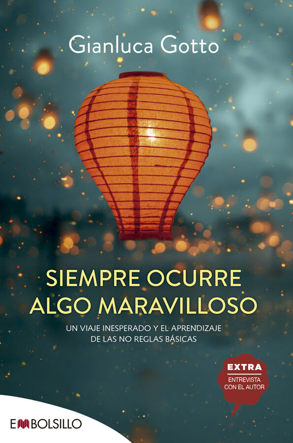 Siempre ocurre algo maravilloso
