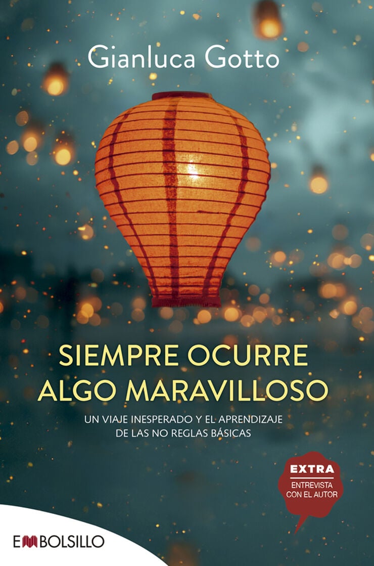 Siempre ocurre algo maravilloso