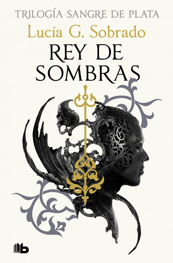 Rey de sombras (Trilog&iacute;a Sangre de Plata 2)