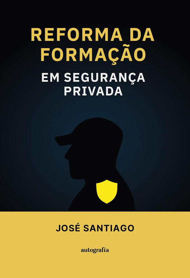 Reforma da forma&ccedil;&atilde;o em seguran&ccedil;a privada