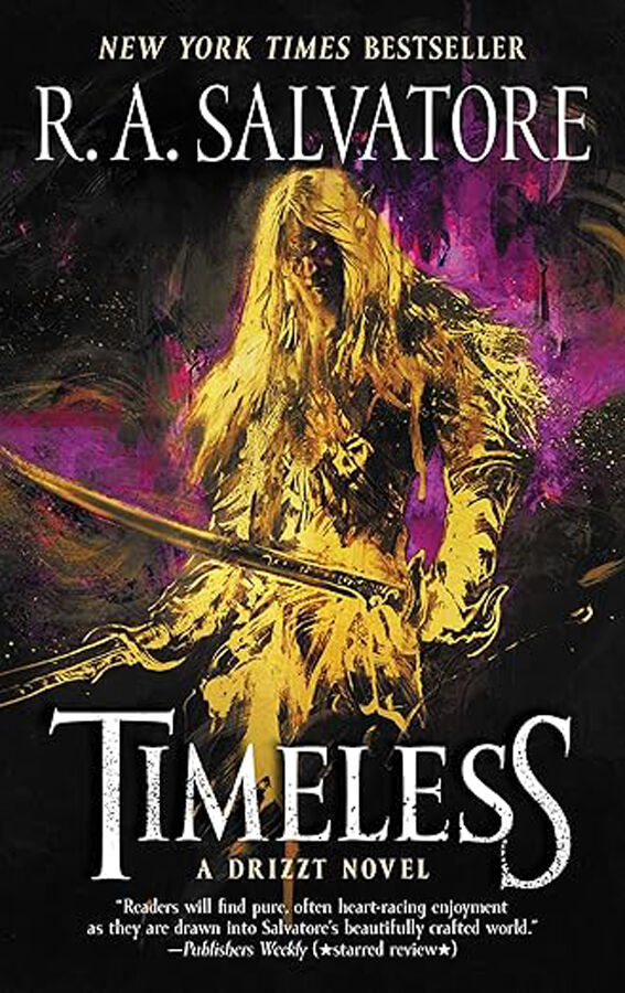 Timeless: A Drizzt Novel