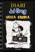 Diari de Greg 10. Vella escola