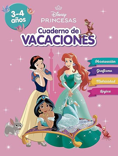 Princesas Disney. Cuaderno de vacaciones (3-4 a&ntilde;os) (Disney. Cuaderno de vacaciones)