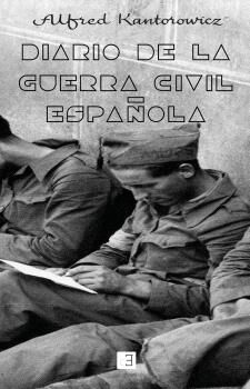 Diario de la guerra civil espa&ntilde;ola