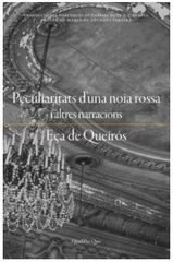 Peculiaritats d'una noia rossa i altres narracions