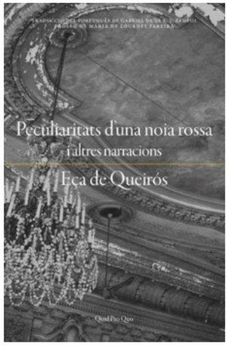 Peculiaritats d'una noia rossa i altres narracions