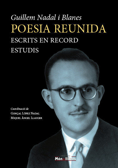 Poesia reunida. Escrits en record. Estudis