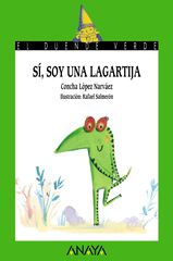 Sí, soy una lagartija Sí, soy una lagartija