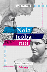 Noia troba noi Noia troba noi