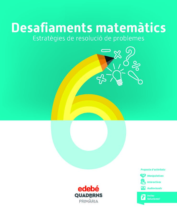 Quadern de Desafiaments Matematics 6 (Cat) Edeb
