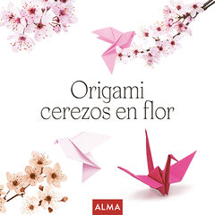 Origami cerezos en flor (Col. Hobbies) Origami cerezos en flor (Col. Hobbies)