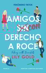 Amigos con derecho a roce Amigos con derecho a roce