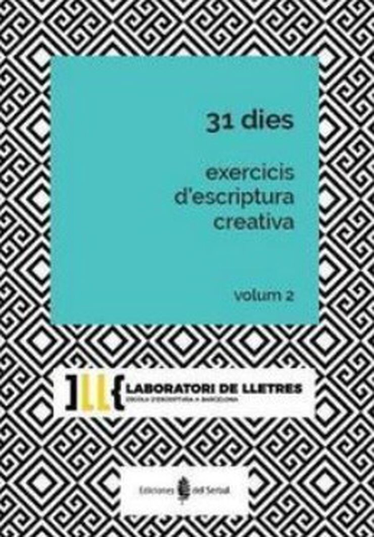 31 dies. Exercicis d'escriptura creativa. Vol 2