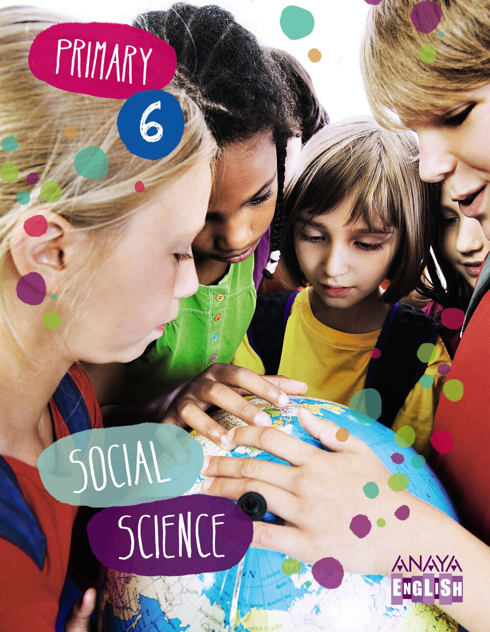 SOCIAL SCIENCE 6&ordm; PRIMARIA Anaya Text 9788467881332