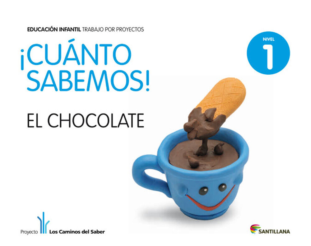 El Chocolate Cu&aacute;nto sabemos Infantil 3 a&ntilde;os