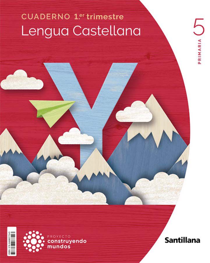 Cuaderno Lengua 5&ordm; Primaria 1 Trim Construyendo Mundos