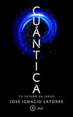 ¡Cuántica! ¡Cuántica!