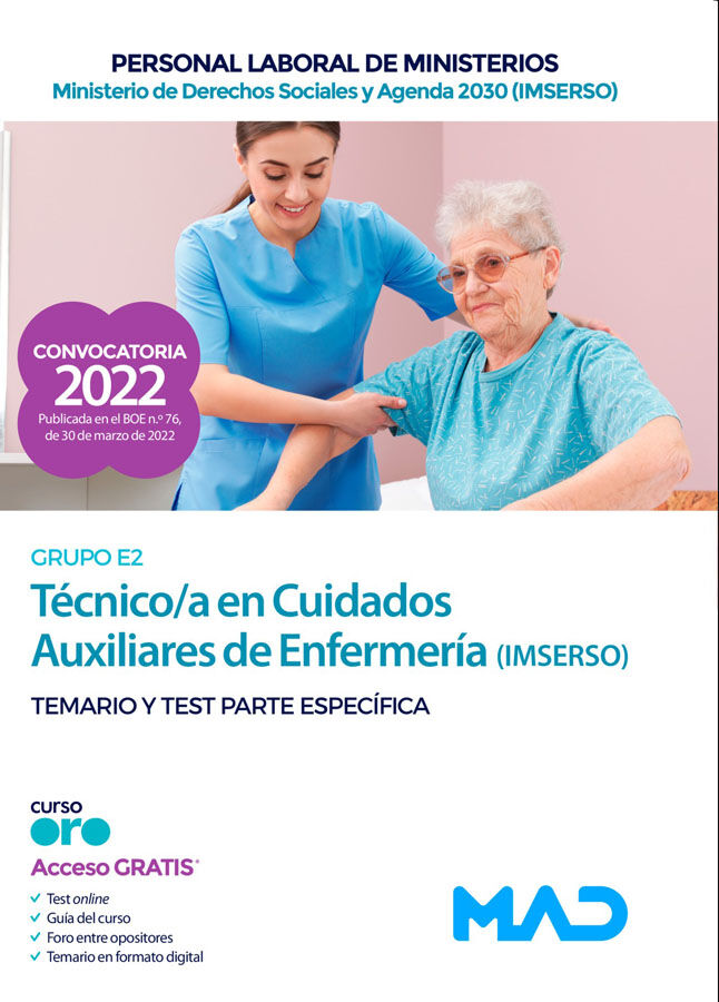 Cuidados Auxiliares de Enfermer&iacute;a del IMSERSO (Grupo Profesional E2). Ministerio de Derechos Sociales y Agenda 2030. Temario y test parte espec&iacute;fica
