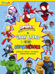 Spidey y su superequipo. El gran libro de los superhéroes Spidey y su superequipo. El gran libro de los superhéroes