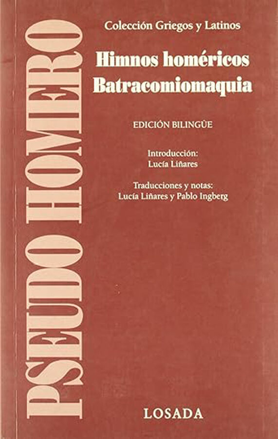 Himnos hom&eacute;ricos &ndash; Batracomiomaquia