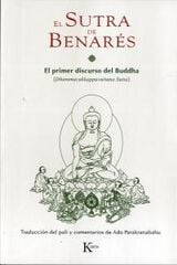 El Sutra de Benarés El Sutra de Benarés