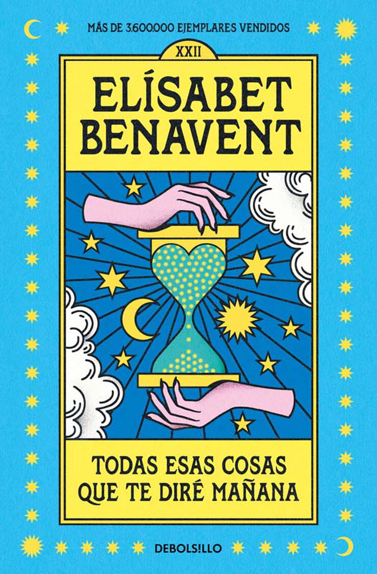 Todas esas cosas que te diré mañana Todas esas cosas que te diré mañana