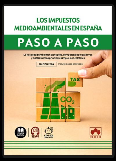 Los Impuestos medioambientales en Espa&ntilde;a. Paso a paso