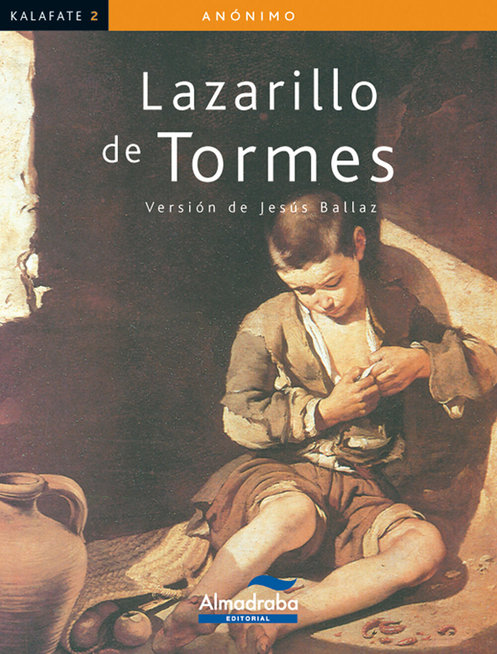 Kalafate lazarillo de Tormes