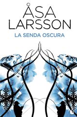La senda oscura La senda oscura