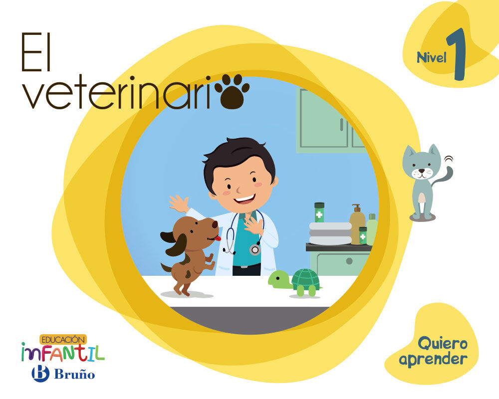 El Veterinario Quiero Aprender Infantil 3 anys