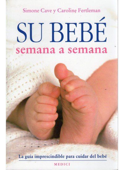 Su beb&eacute; semana a semana