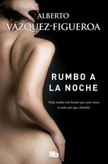 Rumbo a la noche Rumbo a la noche
