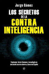 Los secretos de la contrainteligencia Los secretos de la contrainteligencia