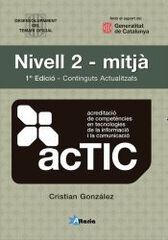 Actic. Nivell 2. Mitjà. Certificacions Actic