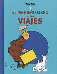 Tintín. El pequeño libro de los viajes
