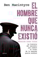 El hombre que nunca existió El hombre que nunca existió