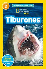 Aprende a leer con National Geographic (Nivel 2) - Tiburones Aprende a leer con National Geographic (Nivel 2) - Tiburones