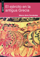 El ejército e la antigua Grecia El ejército e la antigua Grecia