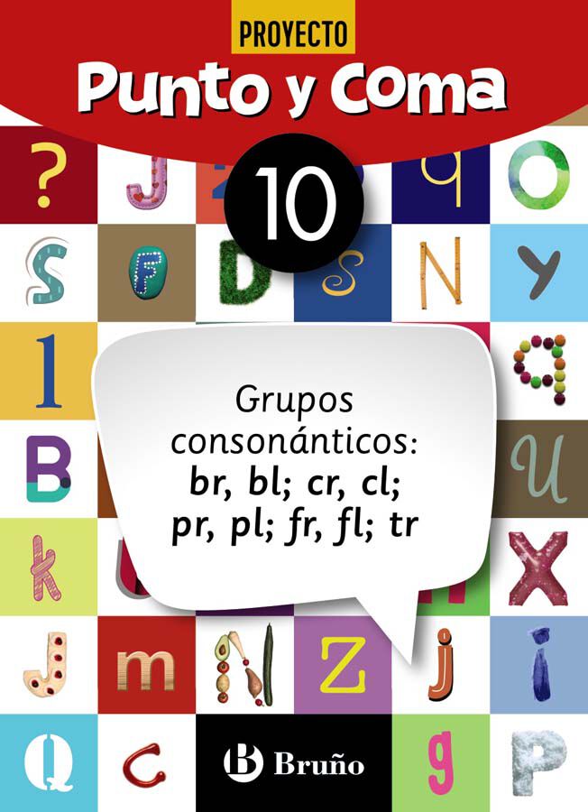 Punto Y Coma Lengua 10 Grupos Conson&aacute;nticos: Br, Bl, Cr, Cl, Pr, Pl, Fr,Fl, Tr