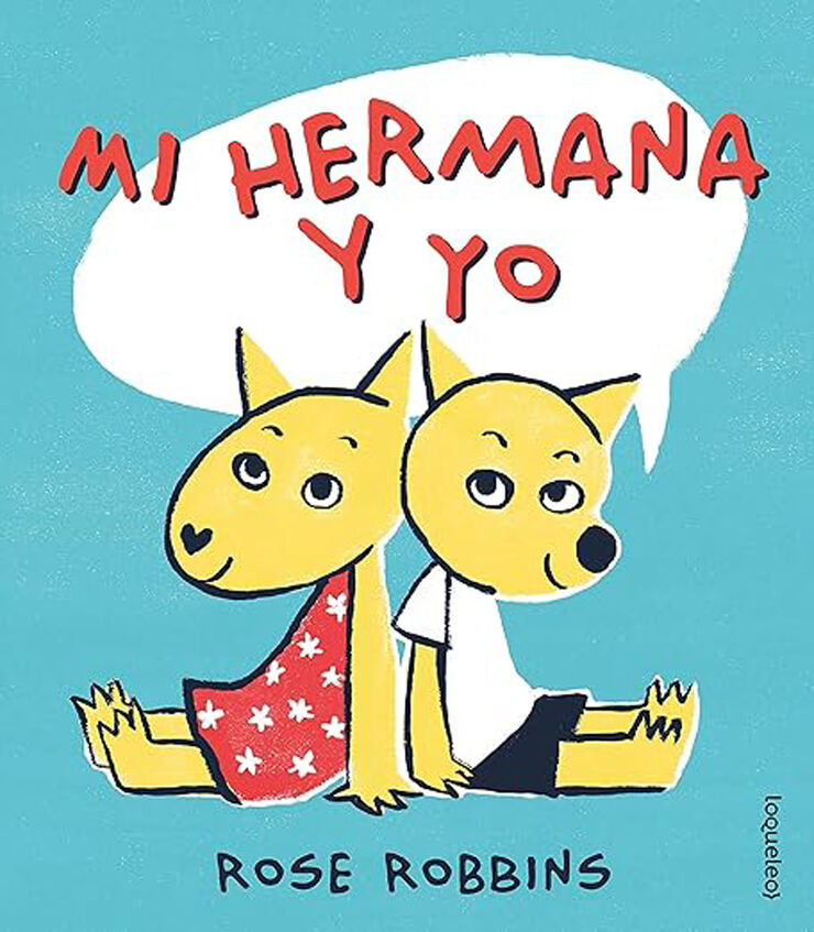 Mi hermana y yo