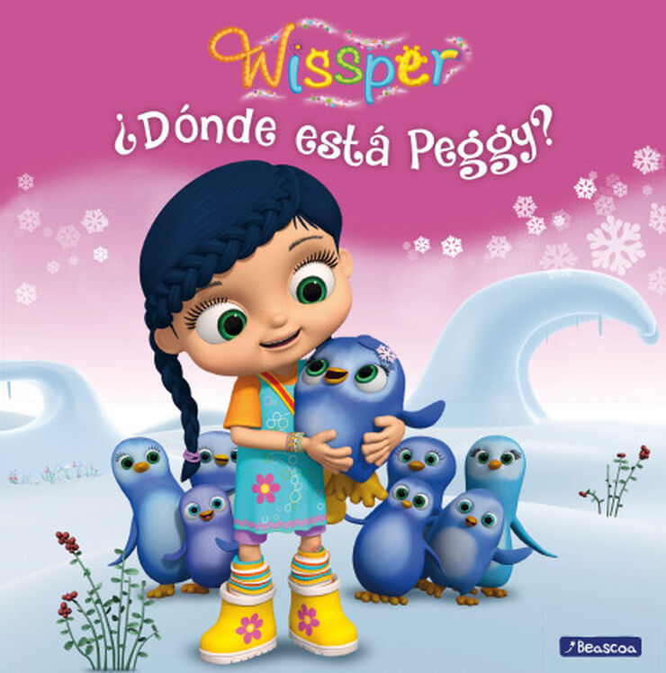 ¿Dónde está Peggy? (Un cuento de Wissper)