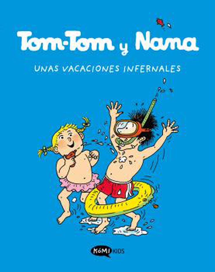 Tom-Tom y Nana 4. Unas vacaciones infernales