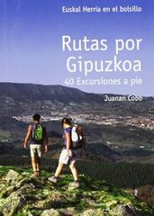 Rutas por Guipuzkoa Rutas por Guipuzkoa