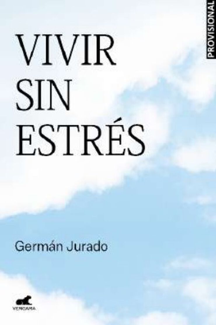 Vivir sin estrés