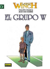 Largo Winch 02: El Grupo W Largo Winch 02: El Grupo W