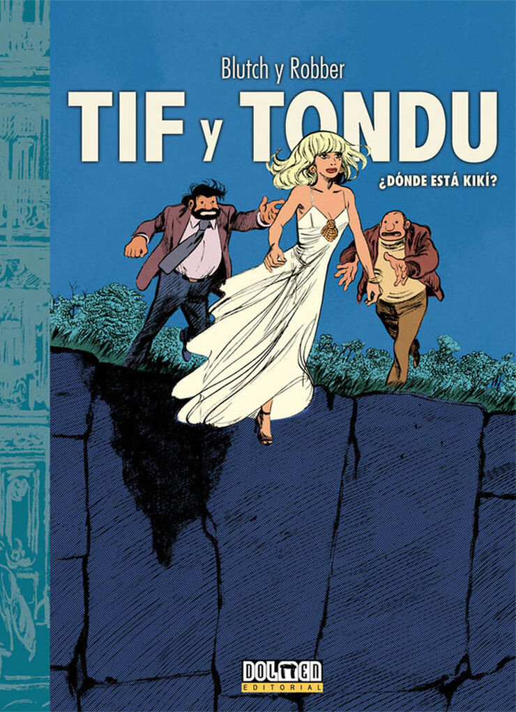 Tif y Tondu ¿donde esta Kiki?