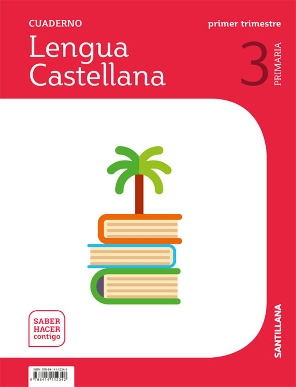 3-3&ordm; Prim Cuad Lengua Shcontigo Ed18