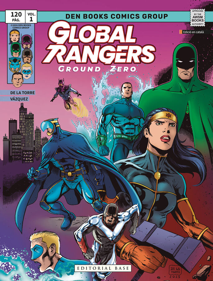 Global Rangers. Ground Zero