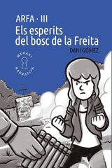 Els esperits del bosc de la Freita