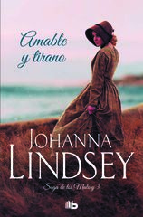 Amable y tirano (Saga de los Malory 3) Amable y tirano (Saga de los Malory 3)